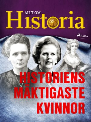 cover image of Historiens mäktigaste kvinnor